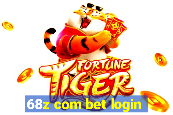 68z com bet login